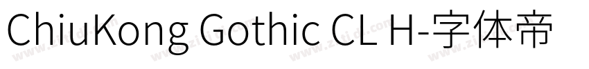 ChiuKong Gothic CL H字体转换